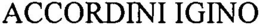 ACCORDINI IGINO trademark