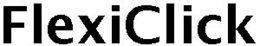 FLEXICLICK trademark
