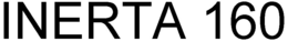 INERTA 160 trademark