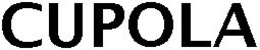 CUPOLA trademark