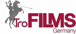 TROFILMS GERMANY trademark