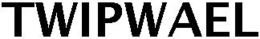 TWIPWAEL trademark