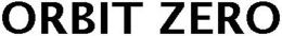 ORBIT ZERO trademark