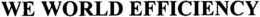 WE WORLD EFFICIENCY trademark