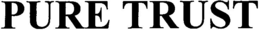 PURE TRUST trademark