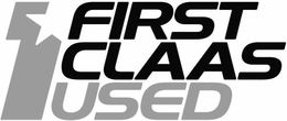 1 FIRST CLAAS USED trademark