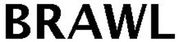 BRAWL trademark
