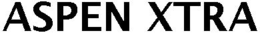 ASPEN XTRA trademark