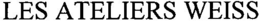 LES ATELIERS WEISS trademark