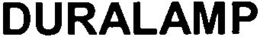 DURALAMP trademark