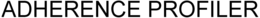 ADHERENCE PROFILER trademark