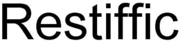 RESTIFFIC trademark