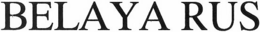 BELAYA RUS trademark