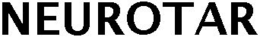NEUROTAR trademark