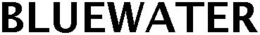 BLUEWATER trademark