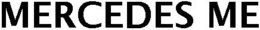 MERCEDES ME trademark