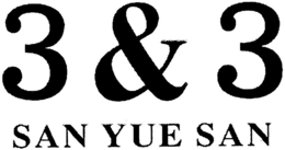 3 & 3 SAN YUE SAN trademark