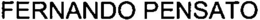 FERNANDO PENSATO trademark