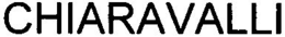 CHIARAVALLI trademark