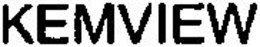 KEMVIEW trademark