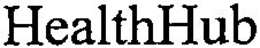 HEALTHHUB trademark