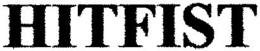 HITFIST trademark