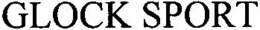 GLOCK SPORT trademark