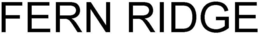 FERN RIDGE trademark