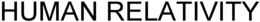 HUMAN RELATIVITY trademark