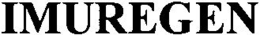 IMUREGEN trademark