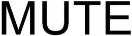 MUTE trademark