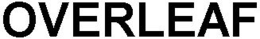 OVERLEAF trademark