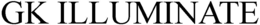 GK ILLUMINATE trademark
