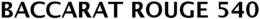 BACCARAT ROUGE 540 trademark