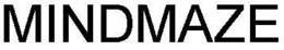MINDMAZE trademark