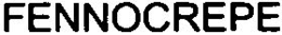FENNOCREPE trademark