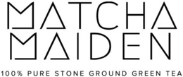 MATCHA MAIDEN 100% PURE STONE GROUND GREEN TEA trademark