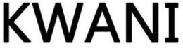 KWANI trademark