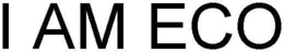 I AM ECO trademark