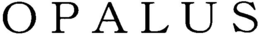 OPALUS trademark