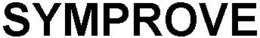 SYMPROVE trademark
