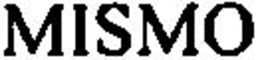 MISMO trademark