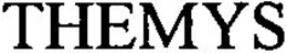 THEMYS trademark
