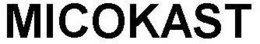 MICOKAST trademark