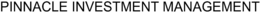 PINNACLE INVESTMENT MANAGEMENT trademark
