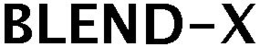 BLEND-X trademark