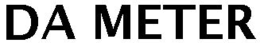 DA METER trademark