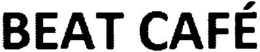 BEAT CAFÉ trademark
