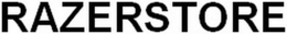 RAZERSTORE trademark