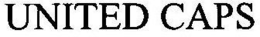 UNITED CAPS trademark